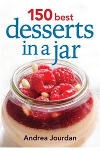 150 Best Desserts in a Jar