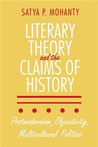 Literary Theory and the Claims of History