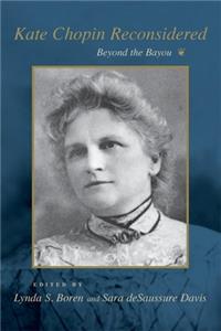 Kate Chopin Reconsidered