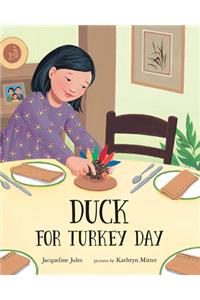 Duck for Turkey Day