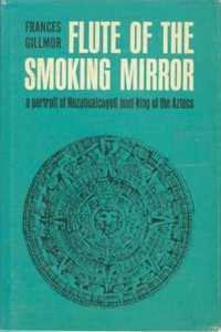 Flute of the Smoking Mirror