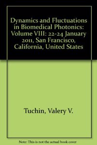 Dynamics and Fluctuations in Biomedical Photonics