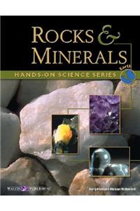 Hands-On Science: Rocks and Minerals: Rocks and Minerals