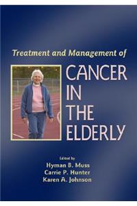 Treatment and Management of Cancer in the Elderly