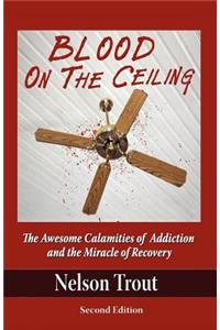 Blood on the Ceiling