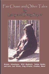 Fair Chase and Other Tales