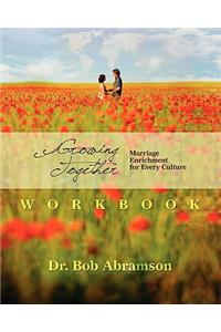 Growing Together - WORKBOOK