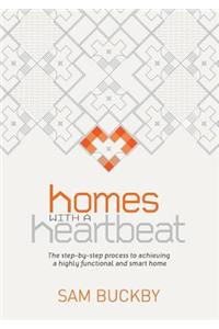 Homes with a Heartbeat