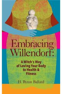 Embracing Willendorf