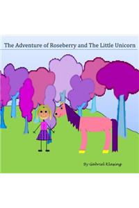 The Adventures of Roseberry and the Little Unicorn