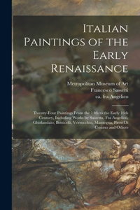 Italian Paintings of the Early Renaissance