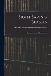Sight Saving Classes