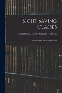 Sight Saving Classes