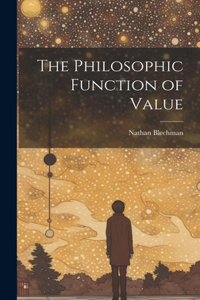 Philosophic Function of Value