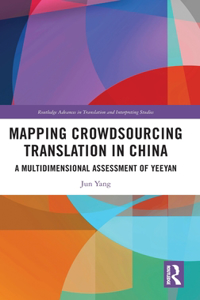 Mapping Crowdsourcing Translation in China