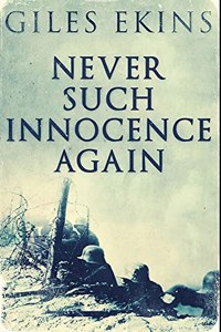 Never Such Innocence Again