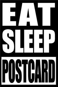Eat Sleep Postcard Notebook for Postcard Collectors