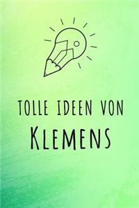Tolle Ideen von Klemens