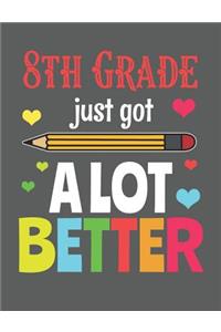 8th Grade Just Got a Lot Better