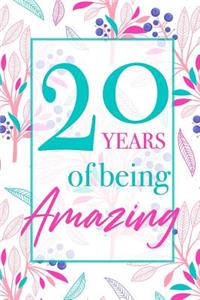 20 Years Of Being Amazing