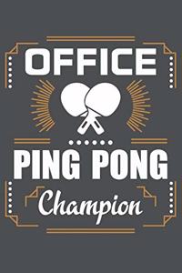 Office Ping Pong Champion