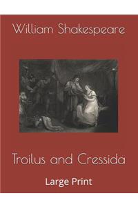 Troilus and Cressida