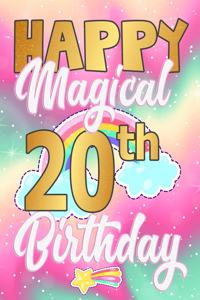 Happy Magical 20th Birthday