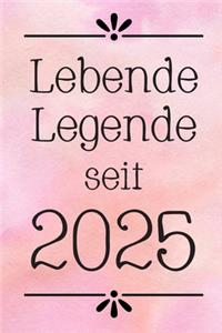 Lebende Legende 2025