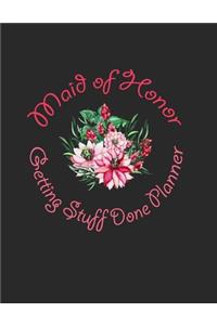 Maid of Honor Getting Stuff Done Planner