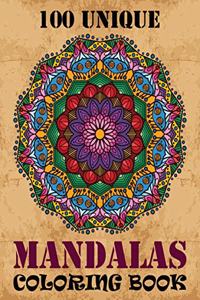 100 Unique Mandalas Coloring Book