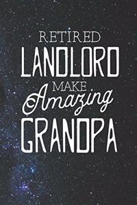 Retired Landlord Make Amazing Grandpa