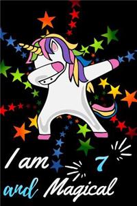 I Am 7 and Magical: Beautiful Happy Birthday Dabbing Unicorn Gift Journal for 7 Year Old Girls and Boys