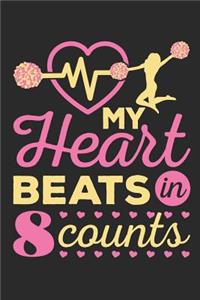 My Heart Beats in 8 Counts