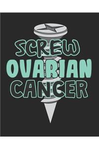 Screw Ovarian Cancer