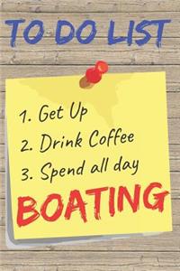 To Do List Boating Blank Lined Journal Notebook