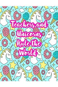 Teachers and Unicorns Rule the World