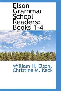 Elson Grammar School Readers