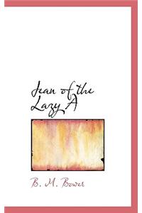 Jean of the Lazy a