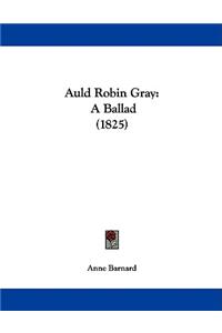 Auld Robin Gray