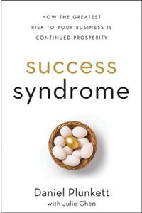 Success Syndrome