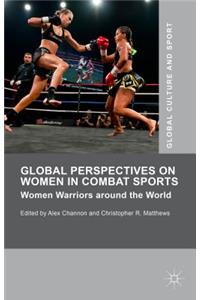 Global Perspectives on Women in Combat Sports