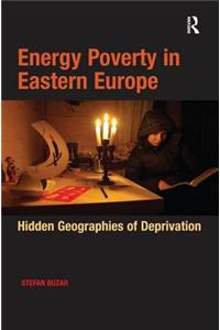 Energy Poverty in Eastern Europe