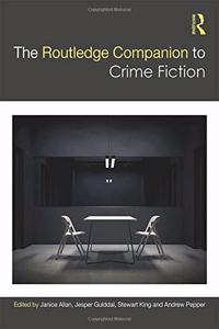 Routledge Companion to Crime Fiction