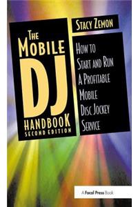 The Mobile DJ Handbook