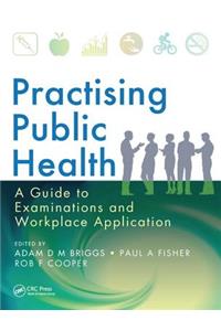 Practising Public Health