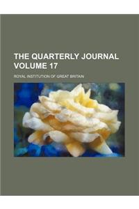 The Quarterly Journal Volume 17