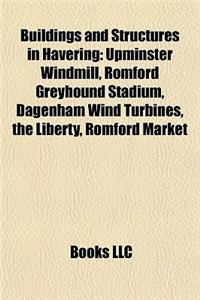 Buildings and Structures in Havering