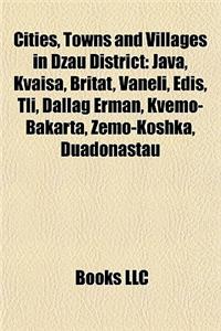 Cities, Towns and Villages in Dzau District