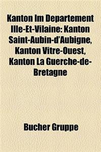 Kanton Im Departement Ille-Et-Vilaine