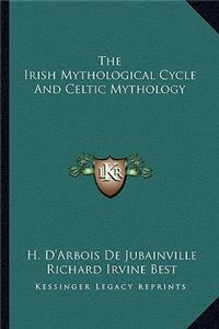 Irish Mythological Cycle and Celtic Mythology